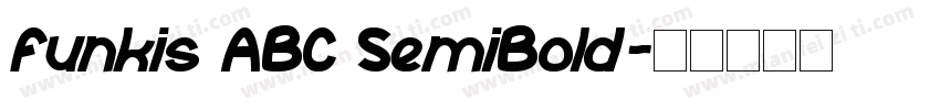 Funkis ABC SemiBold字体转换